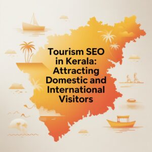 Best Kerala Tourism SEO Strategies